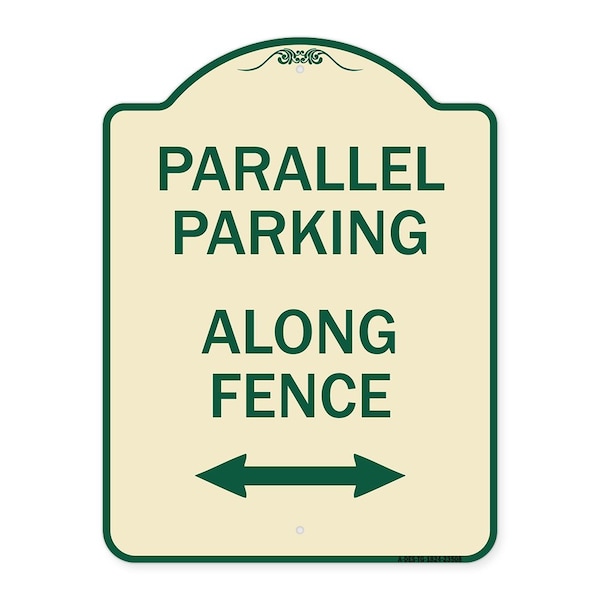 Parallel Parking Along Fence W/ Bidirectional Arrow Heavy-Gauge Alum Sign, 24" x 18", TG-1824-23508